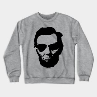 Cool Abraham Lincoln Wearing Aviator Sunglasses (Black) Crewneck Sweatshirt